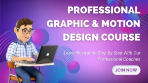 Professional Graphic & Motion Design Course
